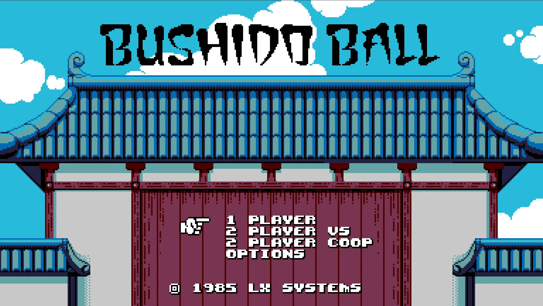 Titelbildschirm von "Bushido Ball". Der Titel des Spiels in kalligraphisch stilisierten Buchstaben auf blauem Himmel mit weißen Wolken. Darunter eine Mauer mit Holztor und japanischem Pagoden-Dach in blau.